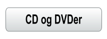 CD og DVDer